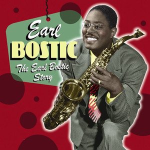 The Earl Bostic Story cover