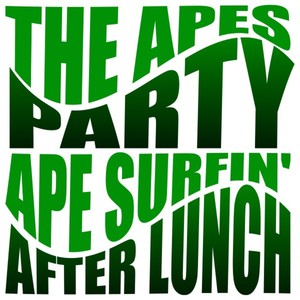 The Apes Party