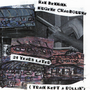 21 Years Later (Train Kept a Rollin') cover