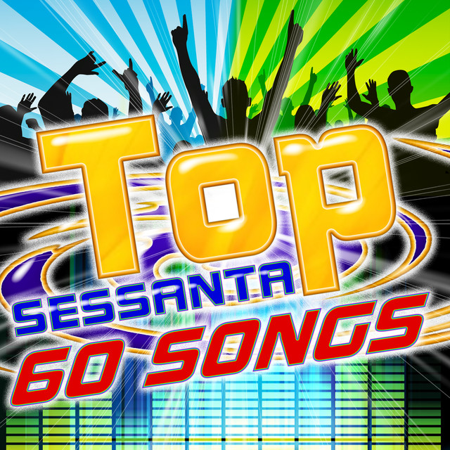 Top Sessanta 60 Songs cover