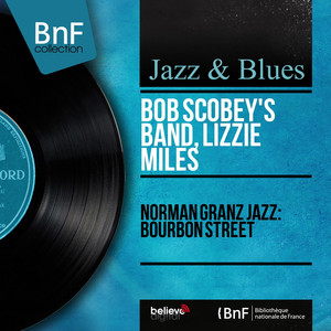 Norman Granz Jazz: Bourbon Street (Mono Version) cover