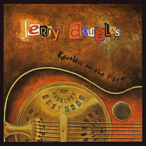 Restless on the Farm album