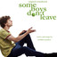 'Some Boys Don't Leave' - Music from and inspired by the film Albumcover