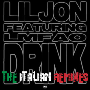 Drink (The Italian Remixes) cover