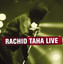 Rachid Taha Live cover