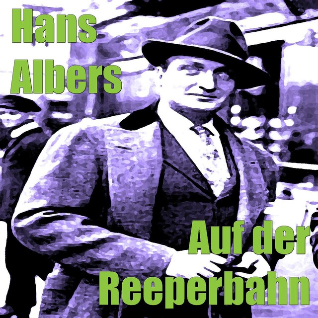 Hans Albers Nimm Mich Mit Kapitan Auf Die Reise