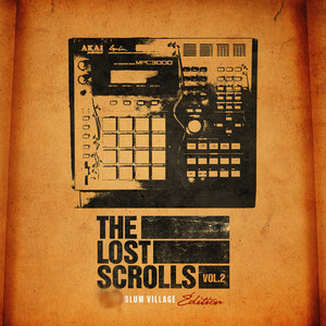 The Lost Scrolls, Vol. 2 (Slum Village Edition) cover