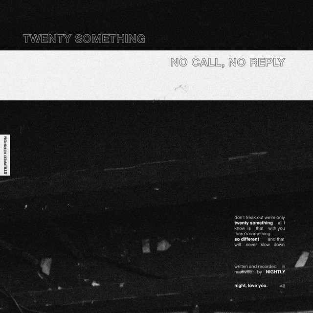 Twenty Something/no Call, No Reply (stripped Sessions) cover