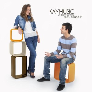 Kaymusic feat. Shana P