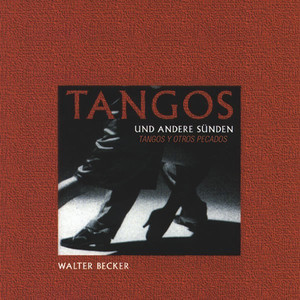 Tangos Y Otros Pecados album