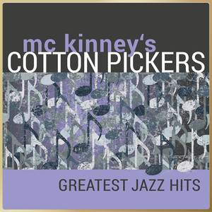 McKinney's Cotton Pickers - Greatest Jazz Hits cover