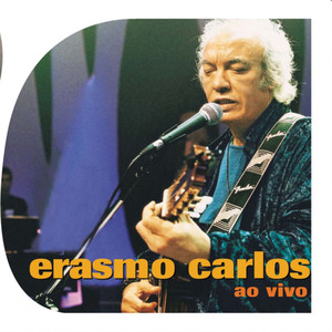 Erasmo Carlos - Ao Vivo cover