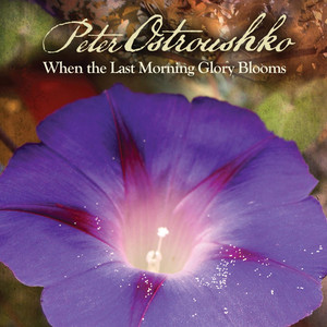 When the Last Morning Glory Blooms album