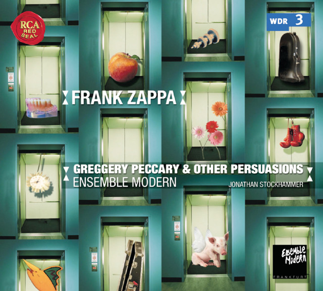 Ensemble Modern Plays Frank Zappa: Greggery Peccary & Other Persuasions cover
