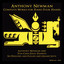 Anthony Newman: Complete Works for Piano Four Hands cover