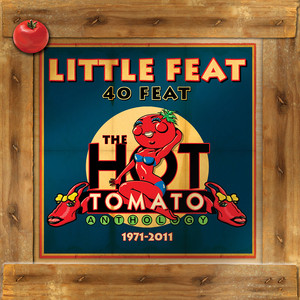 40 Feat: The Hot Tomato Anthology 1971-2011 album
