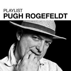 Playlist: Pugh Rogefeldt album