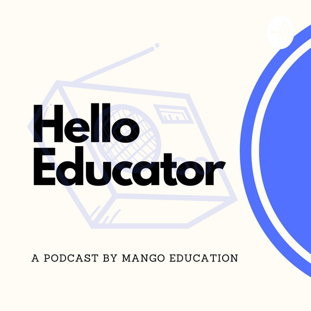 Hello Educator | Podcast on Spotify