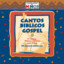 Cantos Biblicos Gospel cover
