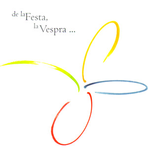 De la Festa, la Vespra