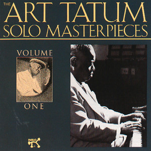 The Art Tatum Solo Masterpieces, Volume 1 album