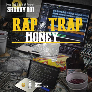 Rap and Trap Money album