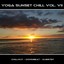 Yoga Sunset Chill, Vol. VII - Chillout - Downbeat - Dubstep Albumcover