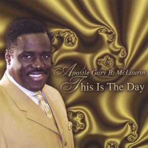 Apostle Gary B. McLaurin
