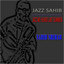 Jazz Sahib: Jazz We Heard Last Summer cover