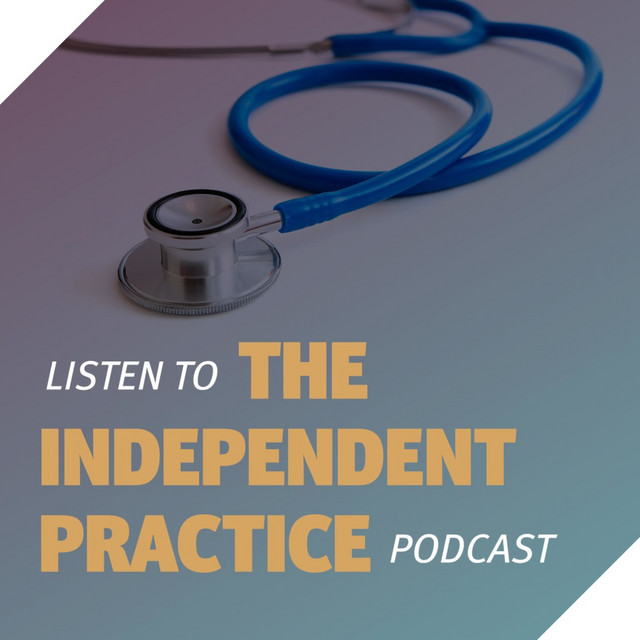 The Independent Practice Podcast | Podcast on Spotify