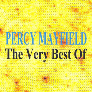 The Very Best of Percy Mayfield album