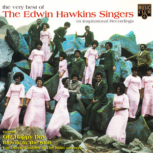 The Very Best of the Edwin Hawkins Singers: 16 Inspirational Recordings album