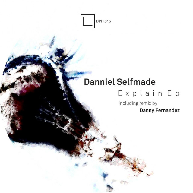 Explain - Danny Fernandez (Spain) Remix cover art