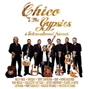 Chico & The Gypsies & International Friends album
