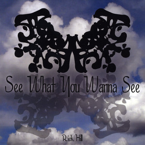 See What You Wanna See Albumcover