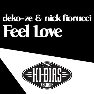 Deko-ze & Nick Fiorucci