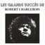 Les grands succès de Robert Charlebois cover