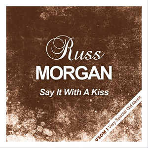 Say It With a Kiss cover