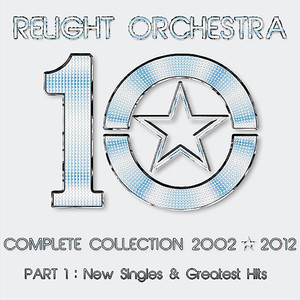 '10' the Complete Collection 2002-2012 - (Part 1) : New Singles & Greatest Hits album