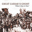 What's Done Is Done: The Very Best Of Great Caesar's Ghost Albumcover