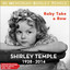 Baby Take a Bow (Authentic Recodings from Her Movies 1934 -1938) cover