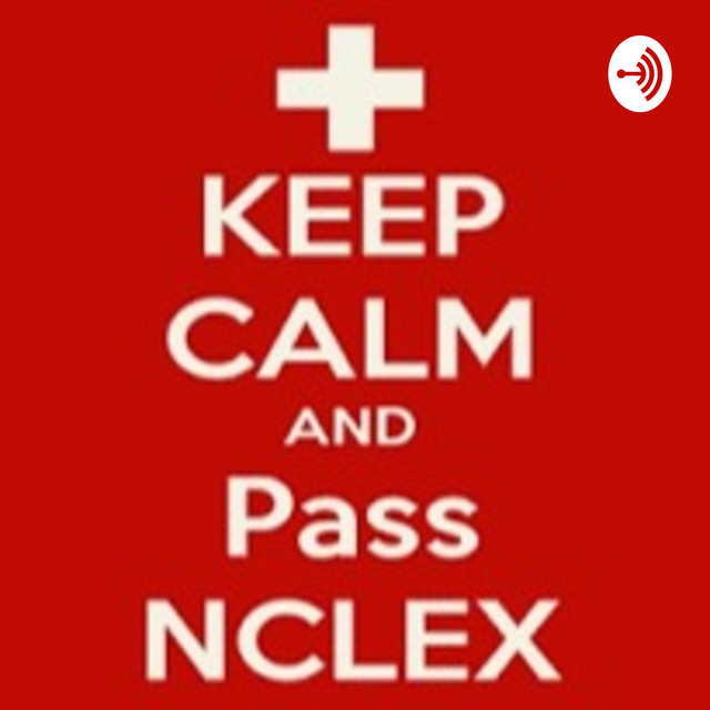 NCLEX Review | Podcast on Spotify
