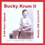 Bucky Krum II Albumcover