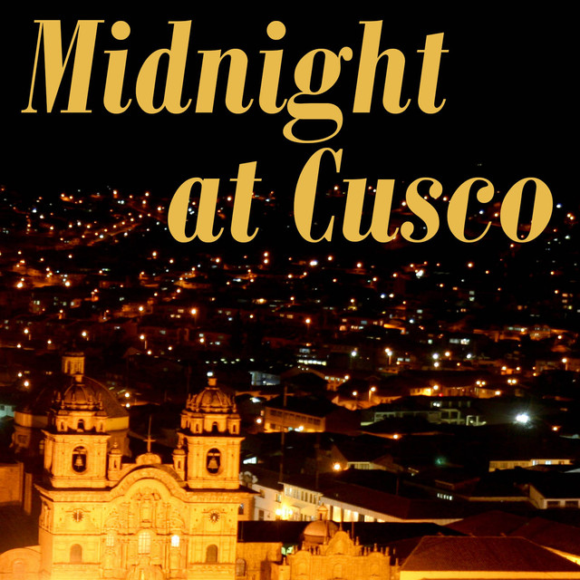 Midnight at Cusco Albumcover
