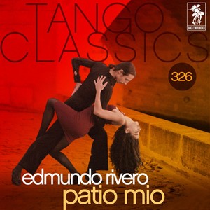 Tango Classics 326: Patio Mio Albumcover