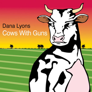 Cows With Guns cover