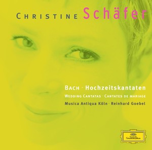 Christine Sch&auml;fer & Musica Antiqua K&ouml;ln & Reinhard Goebel