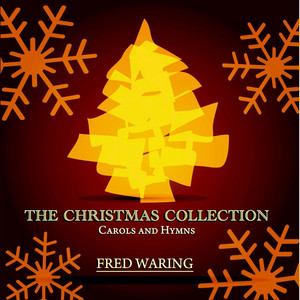 The Christmas Collection - Carols and Hymns cover
