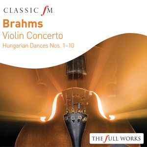 Brahms Violin Concerto: Hungarian Dances Nos. 1 - 10 album