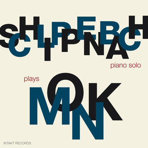 Schlippenbach Plays Monk (Piano Solo) album